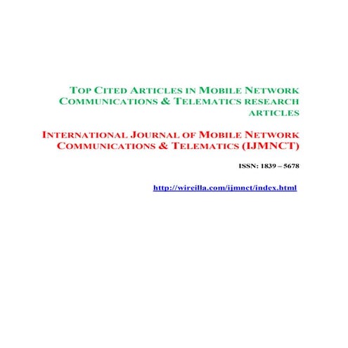 TOP CITED ARTICLES IN MOBILE NETWORK COMMUNICATIONS & TELEMATICS RESEARCH ART...