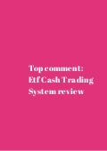 Etf Cash Trading System – Better Than Forex! | Reviews More Now