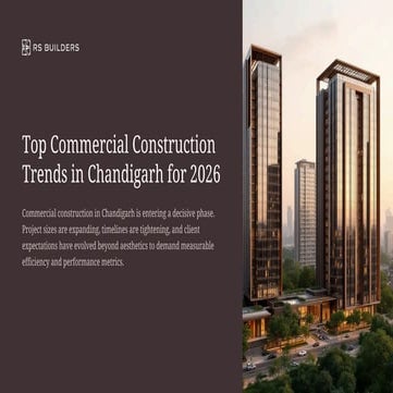 Top Commercial Construction Trends in Chandigarh for 2026.pdf