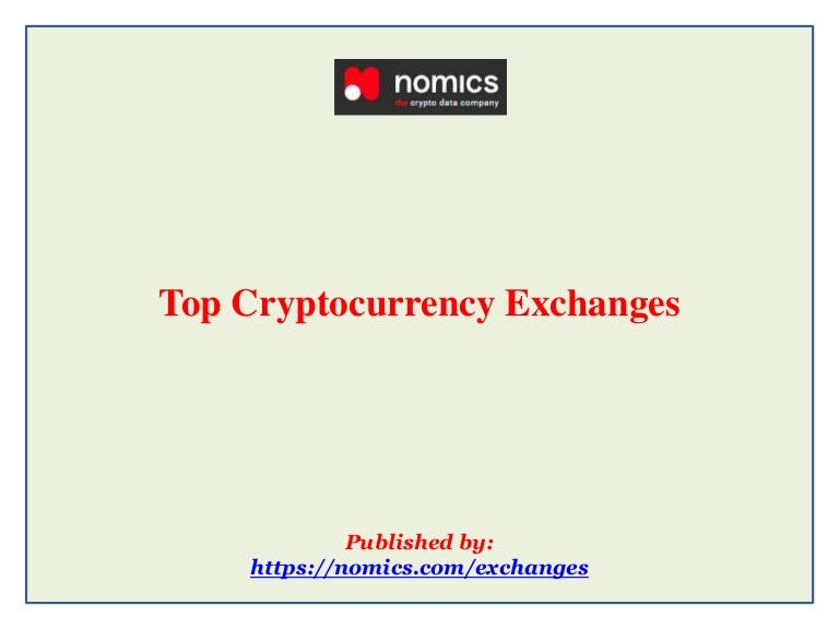 the top cryptocurrency exchanges the top cryptocurrency exchanges