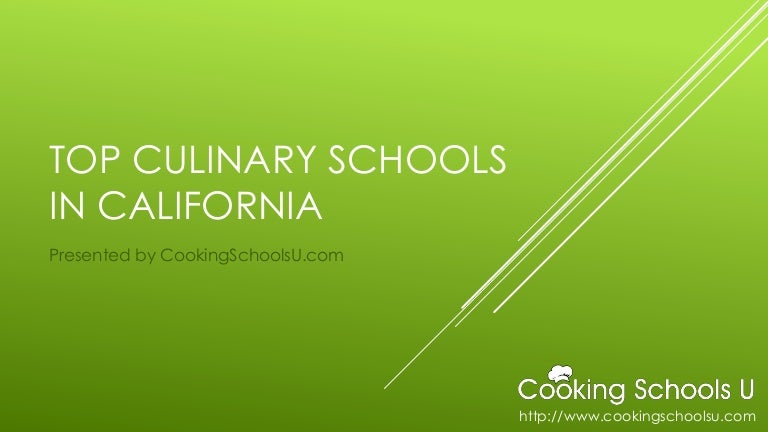 Top Culinary Schools in California: Overview