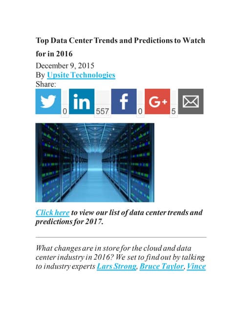 Top data center trends and predictions to watch for in 2016.