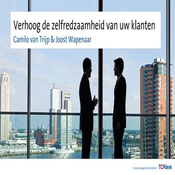 Verhoog de zelfredzaamheid van uw klanten - Zorg&ICT