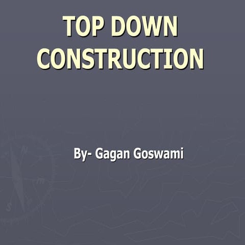 Top Down Construction Presentation. | PDF