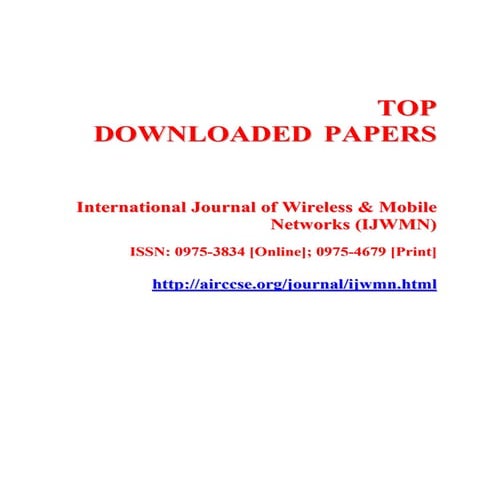 International Journal of Wireless & Mobile Networks (IJWMN)