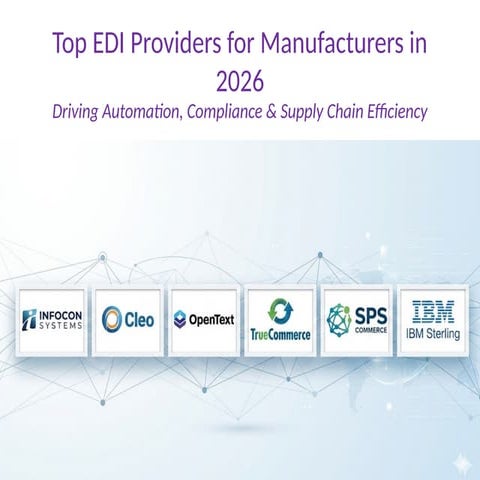 Global EDI Providers 2026: Future of Supply Chain Integration and ...