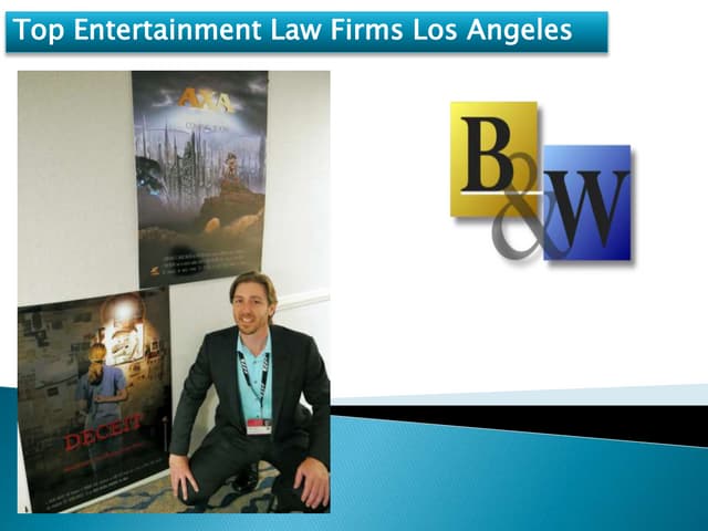 Top Entertainment Pr Firms In Los Angeles Top entertainment law firms los angeles | PPT
