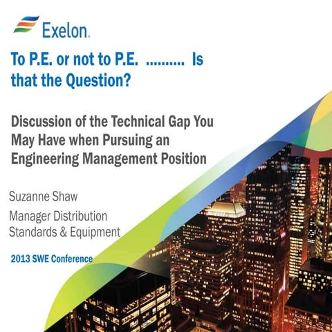 To P.E. or not to P.E. Is that the Question? Discussion of the Technical Gap ...