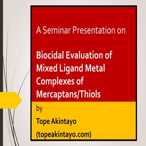 Biocidal Evaluation of Mixed Ligand Metal Complexes of Mercaptans/Thiols