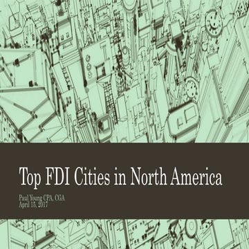 Top fdi cities in north america  - 2017 and 2018
