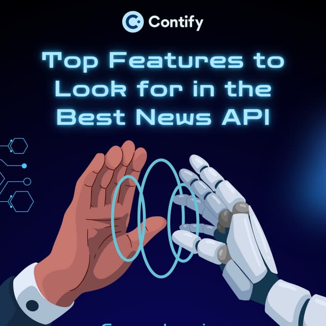 Top Features to Look for in the Best News API