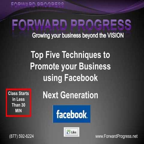 Top Five Techniques to Promote your Business using Facebook - Next Generation