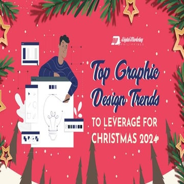 Top Graphic Design Trends to Leverage for Christmas 2024