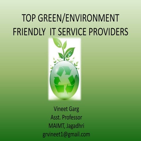 TOP GREEN/ENVIRONMENT FRIENDLY  IT SERVICE PROVIDERS