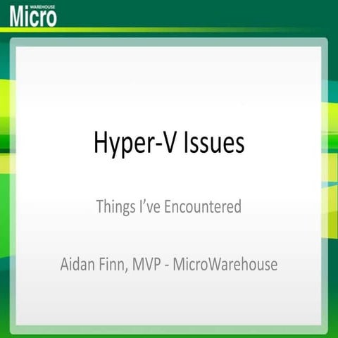 Top Hyper-V Implementation Issues