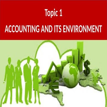 Topic-1-Accounting-and-Its-Environment.pptx