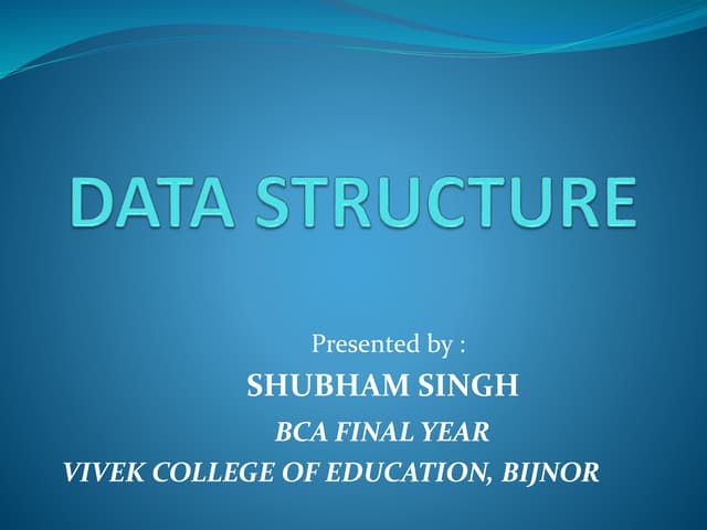 DATA STRUCTURE IN C LANGUAGE
