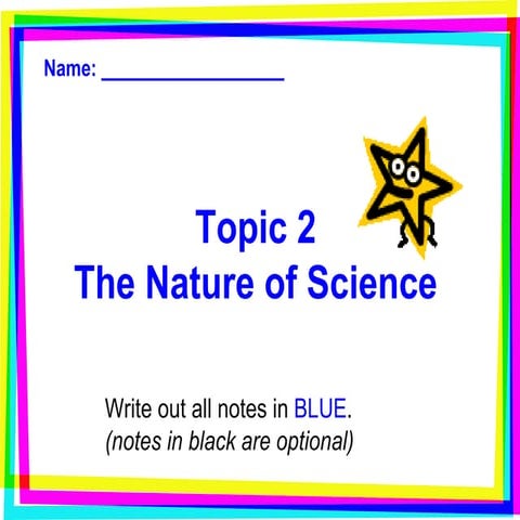 Topic 2 - The Nature of Science