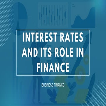 TOPIC-5-Interest-Rate-and-Its-Role-in-Finance.pdf