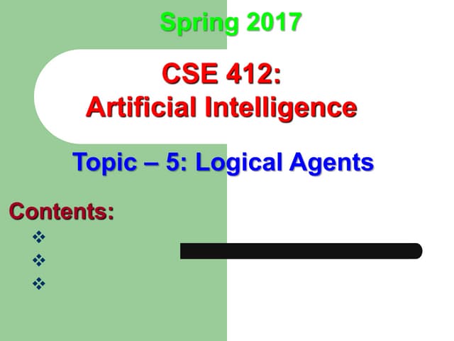 Topic 5 Logical Agents Types Details.ppt