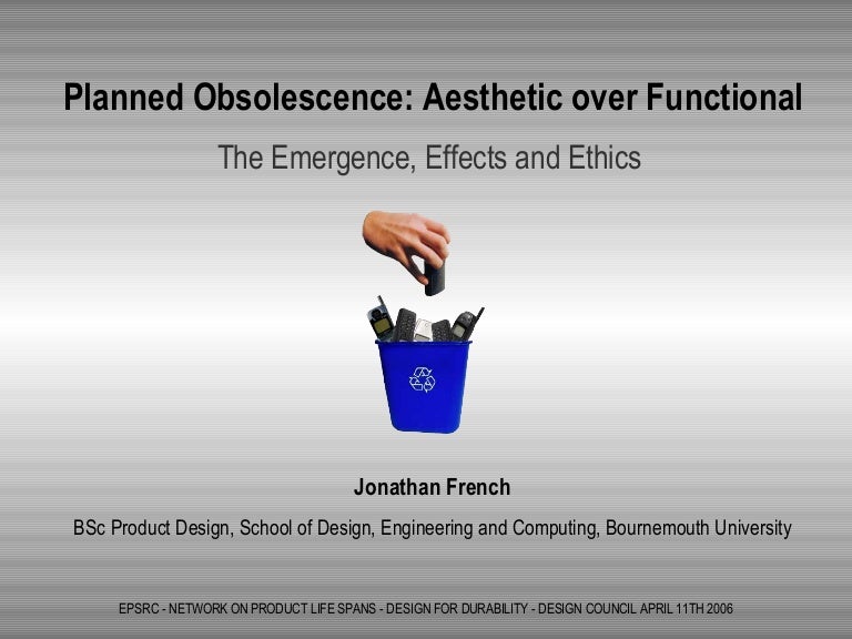 Topic 6 Planned Obsolescence