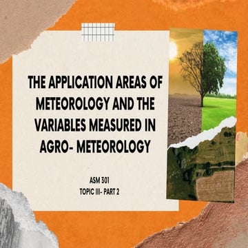 Use of agro meterological instruments in agriculture | PPTX
