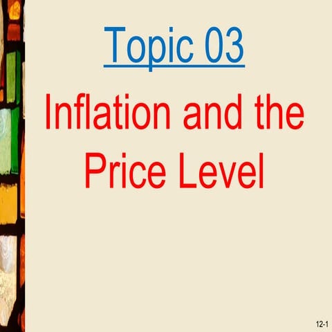 Topic 03 inflation