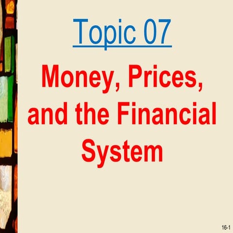 Topic 07 money and prices