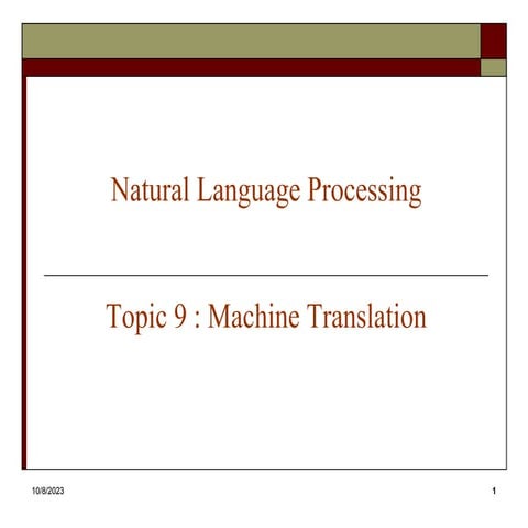 Topic 09 MachineTranslation.ppt