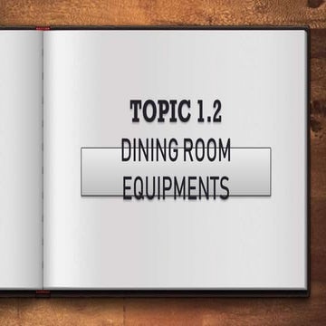 Topic 1.2 dining room equipment