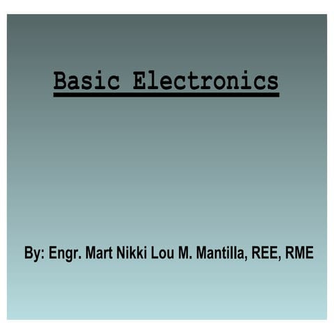 TOPIC 1.2- Basic Electronics.pptx