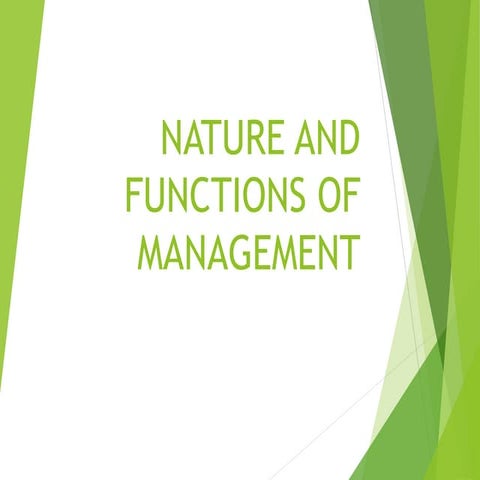 Nature and Functions of Management