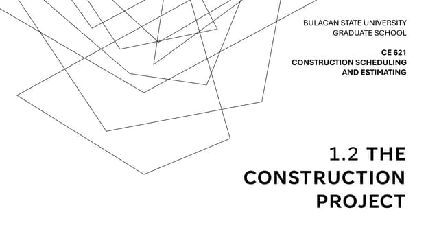 TOPIC 1.2 THE CONSTRUCTION PROJECT BY KJFF