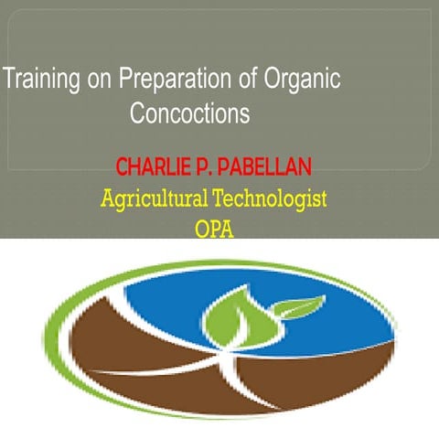 Training on Preparation of Organic Concoctions | PPTX