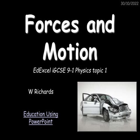 Topic 1 - Forces and Motion.pptx