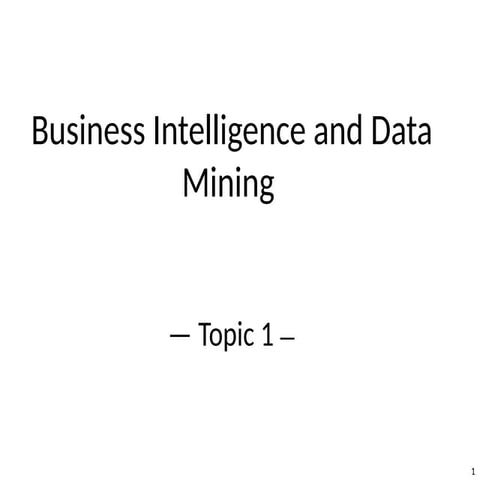 Topic(1)-Intro data mining master ALEX.pptx