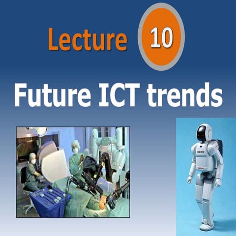 TOPIC 10-FUTURE ICT TRENDS.pptx