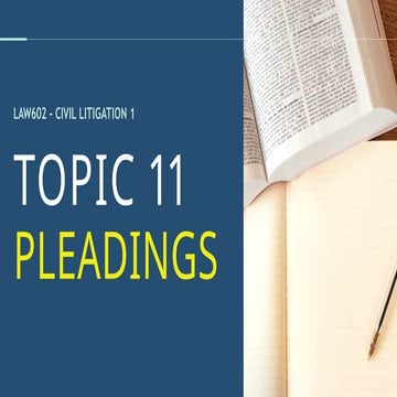 slides for topic pleadings in for civil litigation
