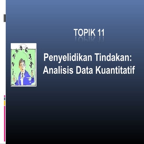 Topic 11 AR quantitative data analysis