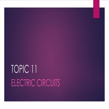 Physics - Topic 11 Electric Circuits.pdf