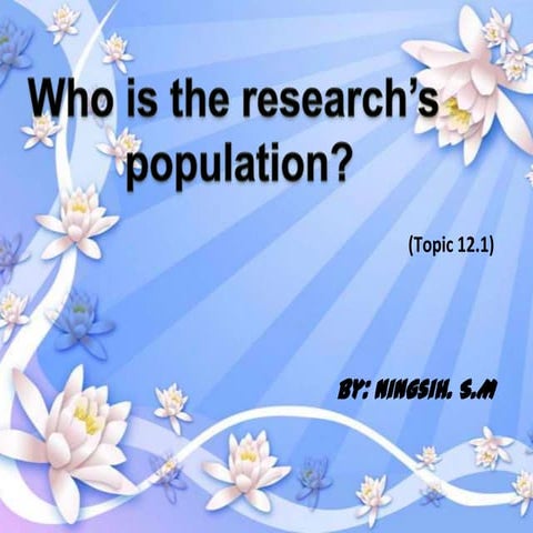 RESEARCH POPULATION