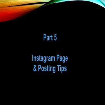 Topic 12-6 Instagram Page and Posting Tips.ppt