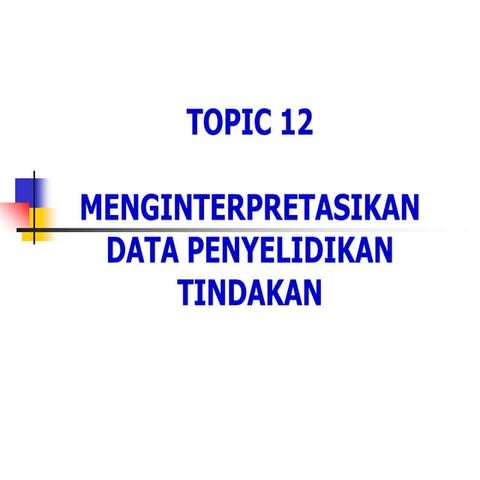 Topic 12 interpreting the ar data