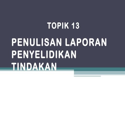 Topic 13 writing an AR report