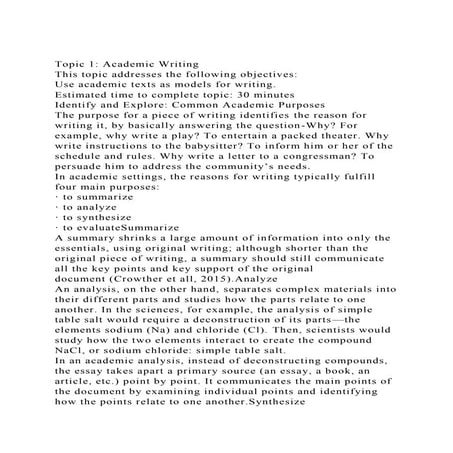Topic 1 Academic WritingThis topic addresses the following obje.docx