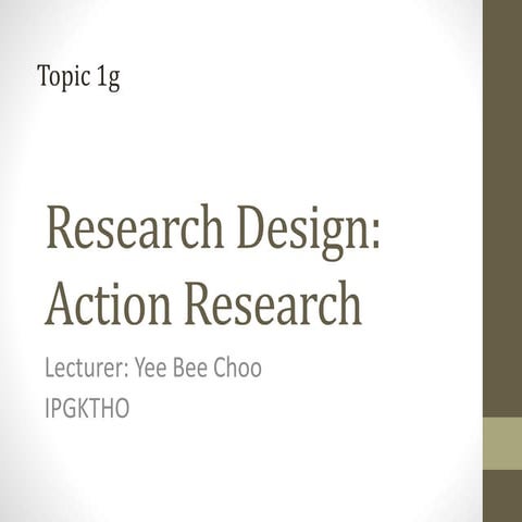 TSL3133 Topic 5 Action Research Concepts and Models | PPTX