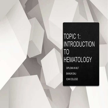 TOPIC 1 INRODUCTION TO HEMATOLOGY.pptx