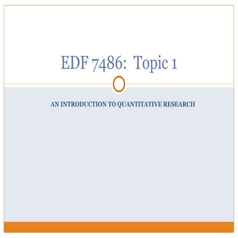 Topic 1 introduction to quantitative research