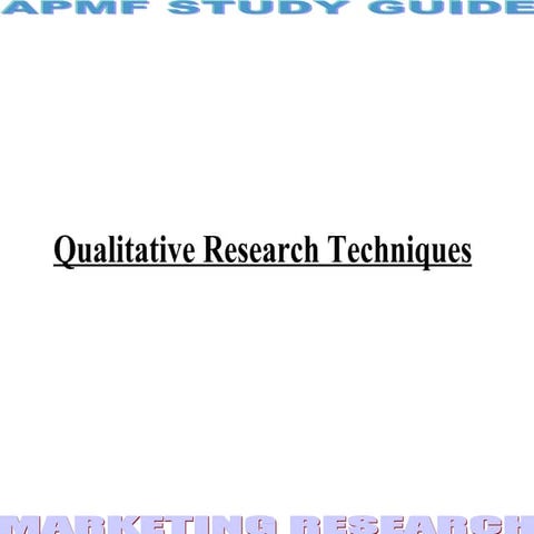 Qualitative research techniques