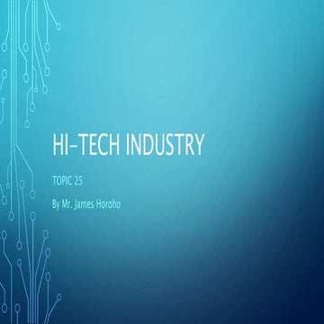Hi-tech industry